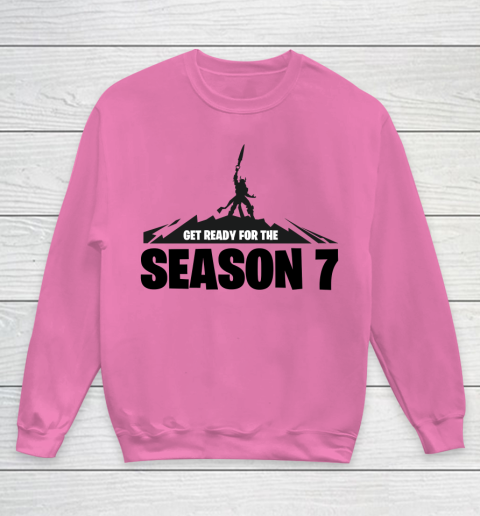 Fortnite Tshirt Get Ready For The Season 7 Youth Sweatshirt 3