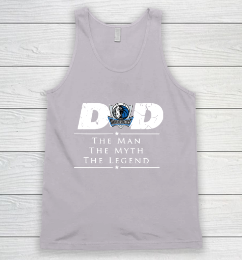 Dallas Mavericks NBA Basketball Dad The Man The Myth The Legend Tank Top 3