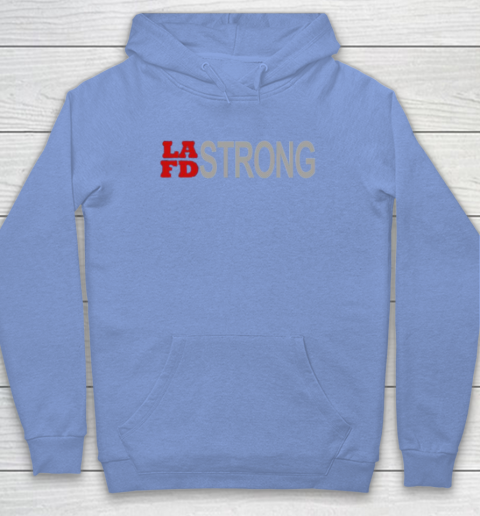 LAFD Strong Hoodie 11