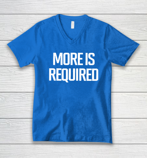 Minnesota Vikings More Is Required V-Neck T-Shirt 4