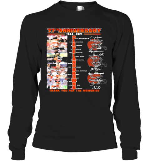77Th Anniversary 1944 2021 Cleveland Browns Thank You For The Memories Signature Long Sleeve T-Shirt