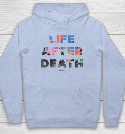 TobyMac Life After Death Hoodie 5