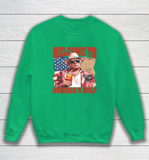 President Trump Welcome To America's Gulf Mexico Sweatshirt 4