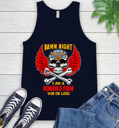NBA Damn Right I Am A New York Knicks Win Or Lose Skull Basketball Sports Tank Top 2