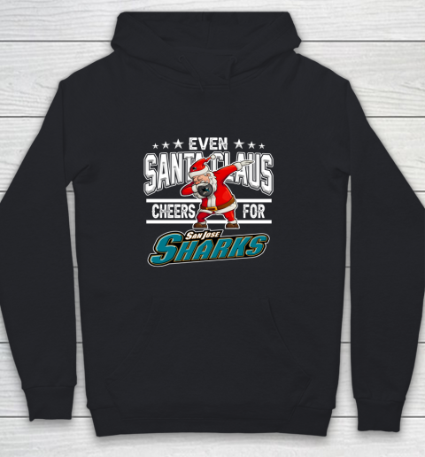 San Jose Sharks Even Santa Claus Cheers For Christmas NHL Youth Hoodie