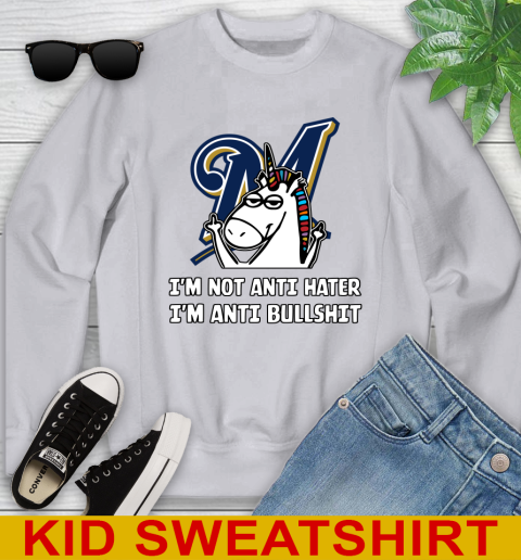 Milwaukee Brewers MLB Baseball Unicorn I'm Not Anti Hater I'm Anti Bullshit Youth Sweatshirt 4