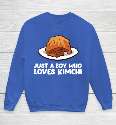 Just a Boy Who Loves Kimchis Funny Kimchi Youth Sweatshirt 6