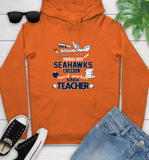 Seattle Seahawks NFL I'm A Difference Making Student Caring Football Loving Kinda Teacher Youth Hoodie 4