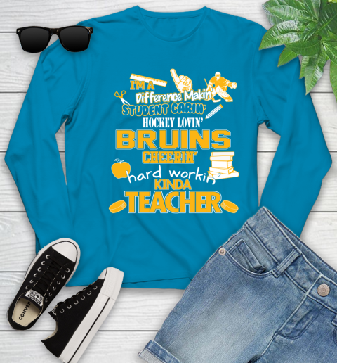 Boston Bruins NHL I'm A Difference Making Student Caring Hockey Loving Kinda Teacher Youth Long Sleeve 8
