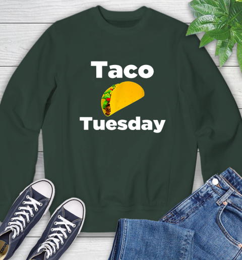 Taco Tuesday Shirt Sweatshirt 12