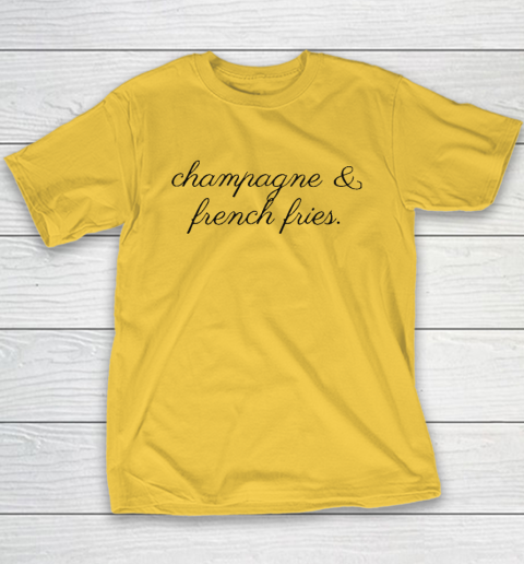 Champagne And French Fries Youth T-Shirt 4