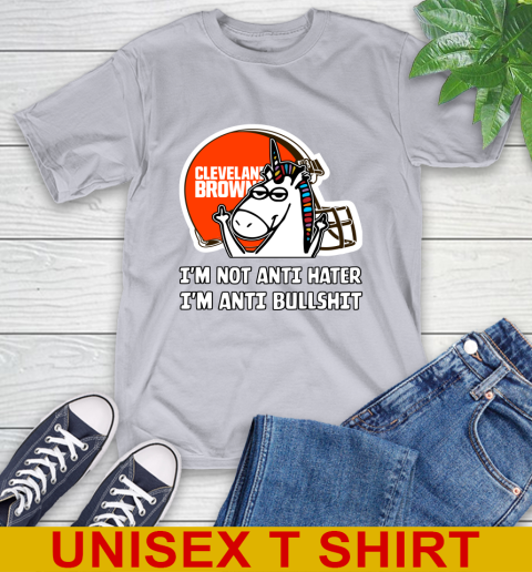 Cleveland Browns NFL Football Unicorn I'm Not Anti Hater I'm Anti Bullshit T-Shirt 6