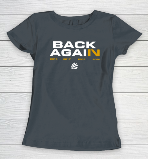 Back Again Warriors Women's T-Shirt 3