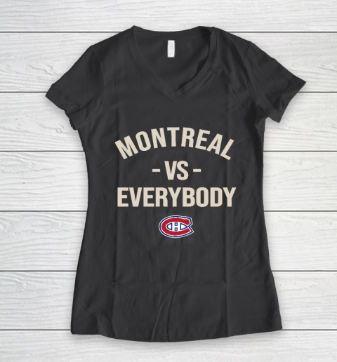 Montreal Canadiens Vs Everybody Women's V-Neck T-Shirt 6