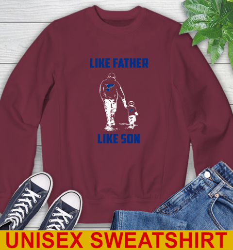 St.Louis Blues NHL Hockey Like Father Like Son Sports Sweatshirt 6