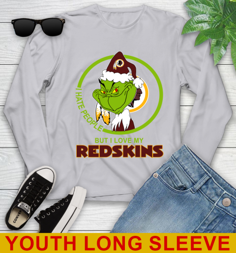 Washington Redskins NFL Christmas Grinch I Hate People But I Love My Favorite Football Team Youth Long Sleeve 6