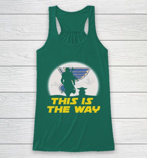 St.Louis Blues NHL Ice Hockey Star Wars Yoda And Mandalorian This Is The Way Racerback Tank 5