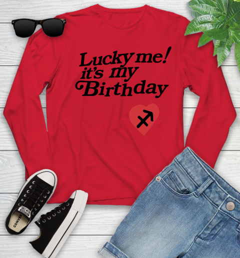 Lucky me it's my birthday shirt 106