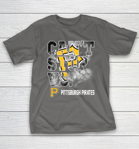 MLB Pittsburgh Pirates Baseball Can't Stop Vs Pirates T-Shirt 8