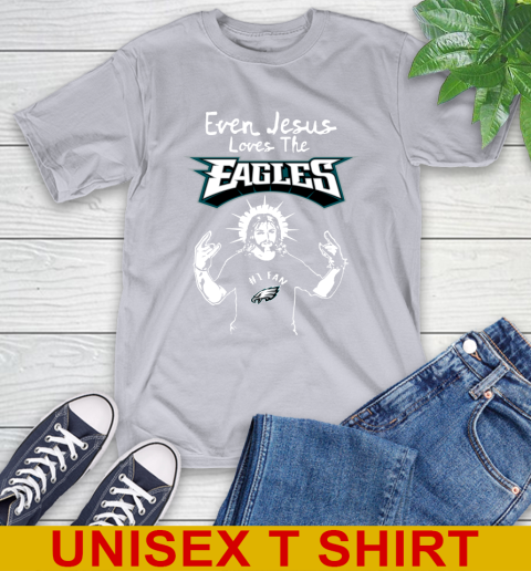 Philadelphia Eagles NFL Football Even Jesus Loves The Eagles Shirt T-Shirt 5