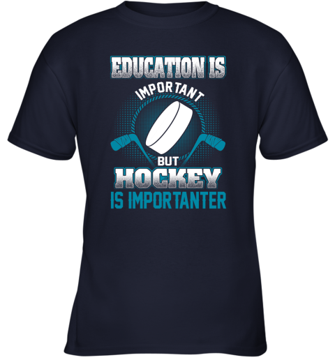 Education Is Important But Hockey Is Importanter Youth T-Shirt 2