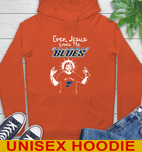 St.Louis Blues NHL Hockey Even Jesus Loves The Blues Shirt Hoodie 4