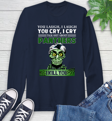 NFL Talk Shit About Carolina Panthers I Kill You Achmed The Dead Terrorist Jeffrey Dunham Football Long Sleeve T-Shirt 3