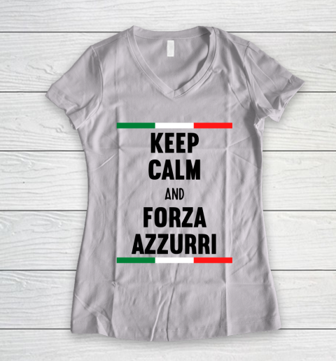 Keep Calm and Forza Azzurri  Fans and supporters of the Italian football team Women's V-Neck T-Shirt