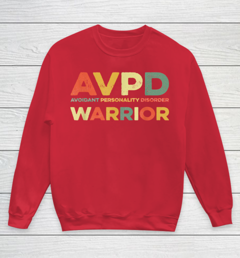 Autism Awareness Avoidant Personality Disorder Warrior AVPD Awareness Social Youth Sweatshirt - Image 8