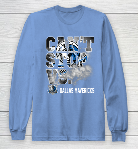NBA Dallas Mavericks Basketball Can't Stop Vs Long Sleeve T-Shirt 8