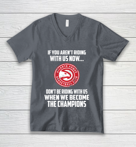 NBA Atlanta Hawks Basketball We Become The Champions V-Neck T-Shirt 4