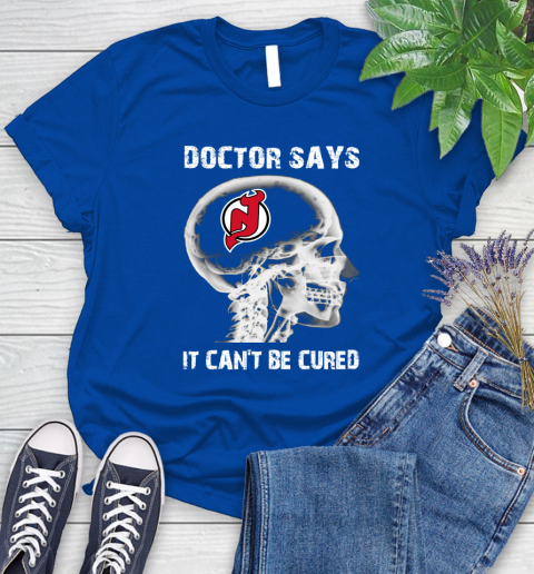 NHL New Jersey Devils Hockey Skull It Can't Be Cured Shirt Women's T-Shirt 10