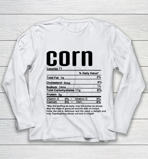 Thanksgiving Christmas Corn Nutritional Facts Youth Long Sleeve