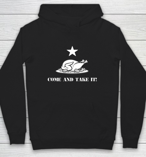 Thanksgiving Come And Take It Turkey Dinner Hoodie