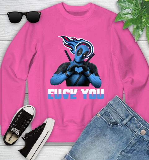 NHL Tennessee Titans Deadpool Love You Fuck You Football Sports Youth Sweatshirt 6