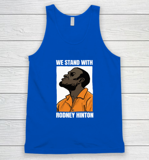 We Stand With Rodney Hinton Tank Top 3