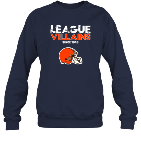 NFL League Villains Since 1946 Cleveland Browns Sweatshirt ounw nfl league villains since 1946 cleveland browns sweatshirt 35 front navy