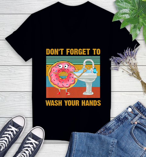 Nurse Shirt Don't Forget To Wash Your Hands Funny Donut Hand Washing T Shirt Women's V-Neck T-Shirt