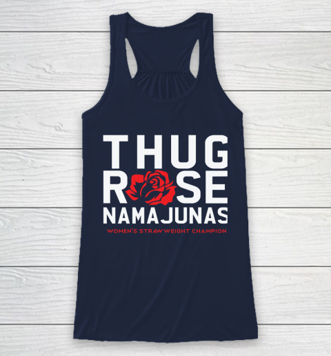 Thug Rose Namajunas Classic Racerback Tank 8