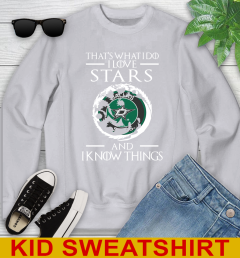 Dallas Stars NHL Hockey That's What I Do I Love My Team And I Know Things Game Of Thrones 111