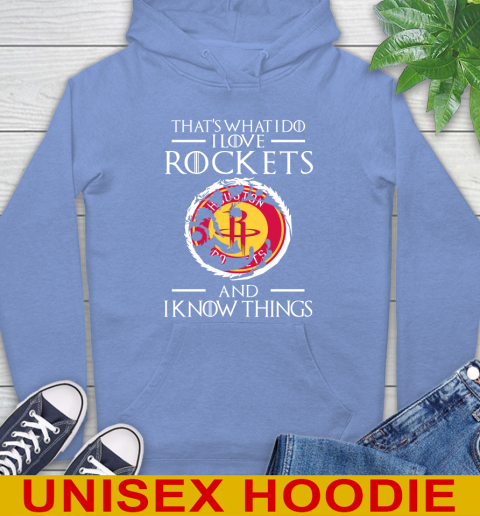 Houston Rockets NBA Basketball That's What I Do I Love My Team And I Know Things Game Of Thrones 23