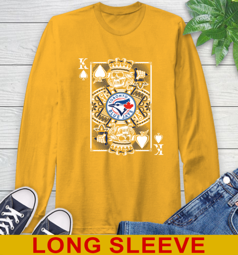 Toronto Blue Jays MLB Baseball The King Of Spades Death Cards Shirt Long Sleeve T-Shirt 2