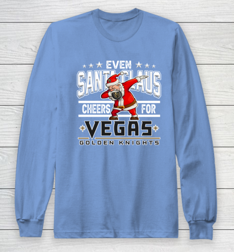 Vegas Golden Knights Even Santa Claus Cheers For Christmas NHL Long Sleeve T-Shirt 8