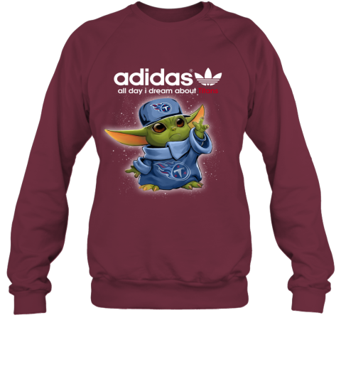Baby Yoda Adidas All Day I Dream About Tennessee Titans qmvk baby yoda adidas all day i dream about tennessee titans sweatshirt 35 front maroon