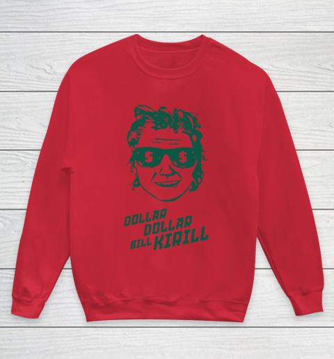 Dollar Dollar Bill Kirill Youth Sweatshirt 4