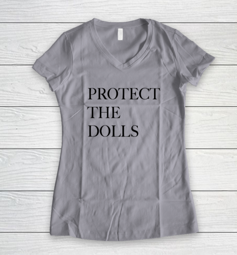 Protect The Dolls Women's V-Neck T-Shirt 2