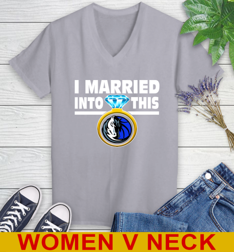 Dallas Mavericks NBA Basketball I Married Into This My Team Sports Women's V-Neck T-Shirt 4