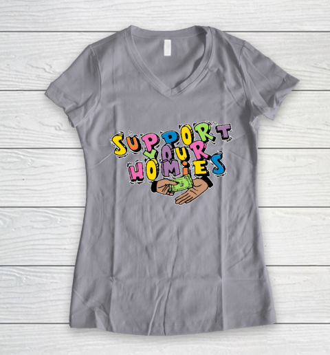 Support Your Homies Women's V-Neck T-Shirt 2