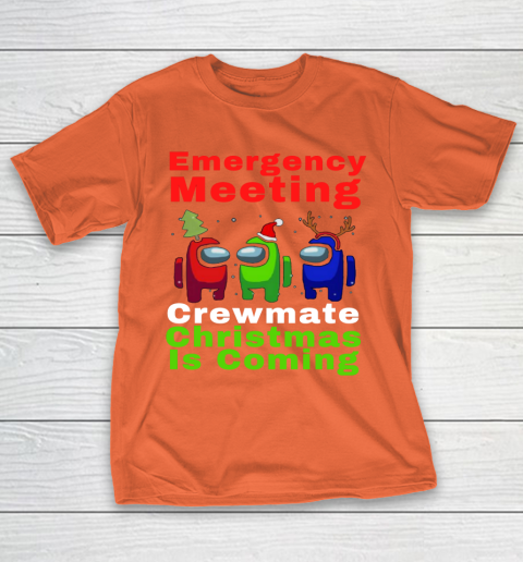 Among Us Emergency Meeting Crewmate Christmas Is Coming T-Shirt 4