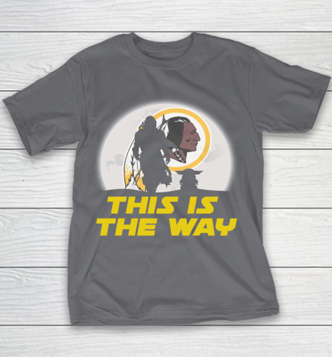 Washington Redskins NFL Football Star Wars Yoda And Mandalorian This Is The Way Youth T-Shirt 5